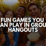 Fun Games to Play in Group Hangouts