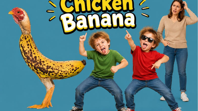 What Is The Chicken Banana Song And Why Won’t My Child Stop Singing It?