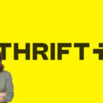 Thrift+ What to Know Before You Buy or Sell